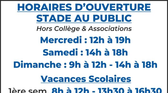 Horaires d’ouverture du stade au public