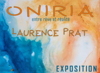 Exposition ONIRIA – Laurence Prat