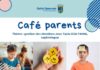 CAFĂ PARENTS – ET SI ON PARLAIT DES ĂMOTIONS ?