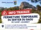 FERMETURE TEMPORAIRE DU SENTIER DU BAOU DE SAINT-JEANNET